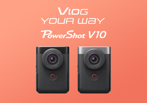 【全球新品快訊】Canon 發布全新 VLOG 影音相機  PowerShot V10   多功能 直播、影片創作、網路視訊 隨時隨地一手掌握